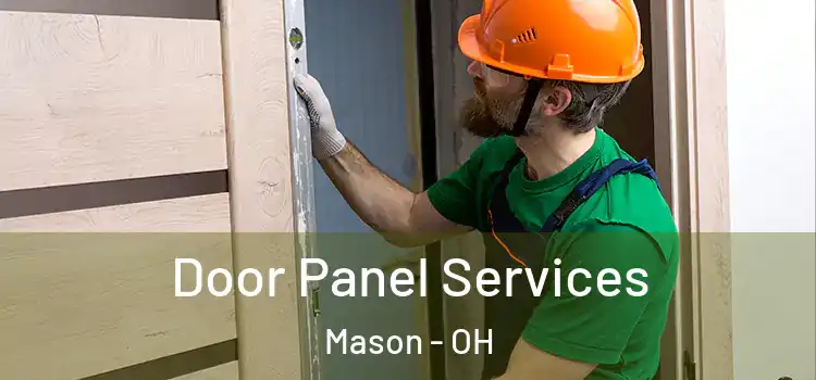 Door Panel Services Mason - OH